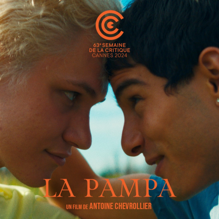 LA PAMPA d’Antoine Chevrollier à la Semaine de la Critique, Festival de Cannes 2024